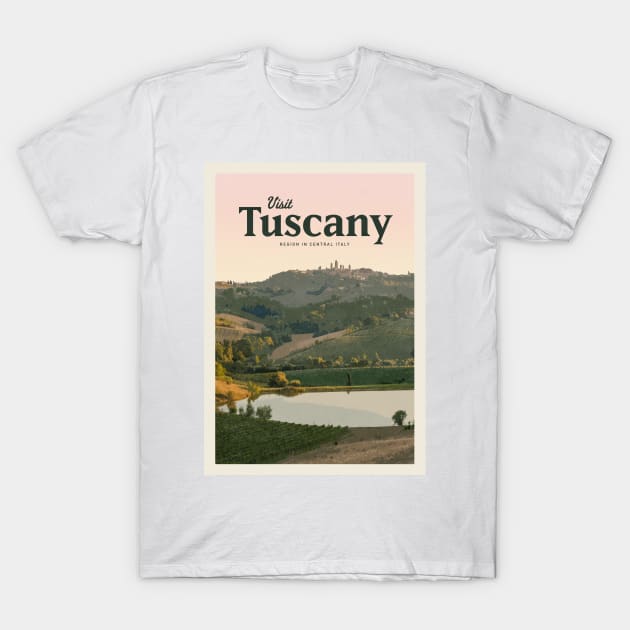 Visit Tuscany T-Shirt by Mercury Club